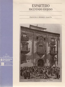 Libro Espartero hacendado riojano